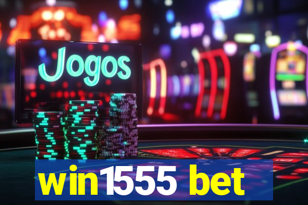 win1555 bet