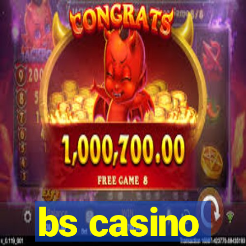 bs casino