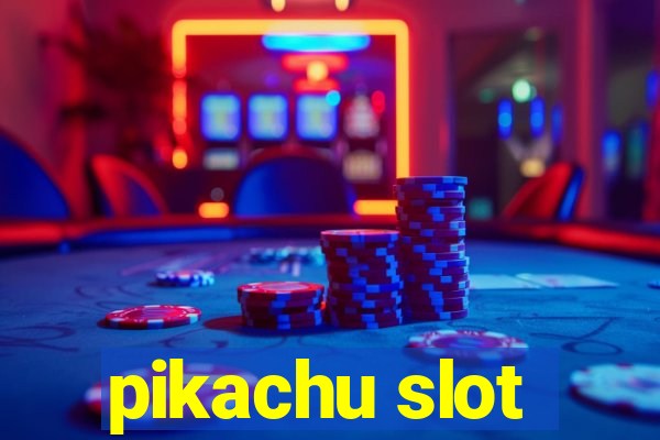 pikachu slot