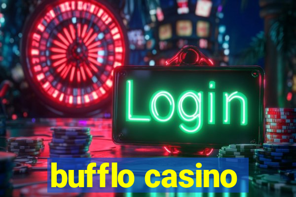 bufflo casino