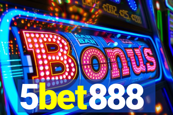 5bet888