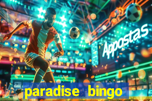 paradise bingo windsor ontario