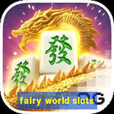 fairy world slots