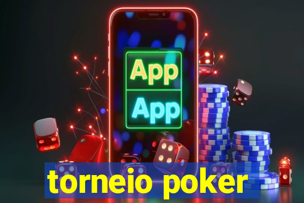 torneio poker