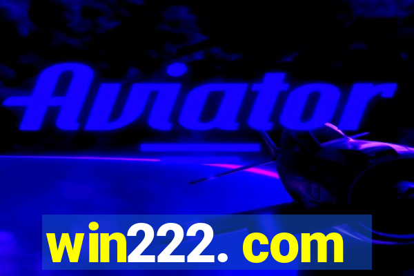 win222. com