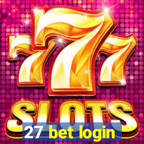 27 bet login