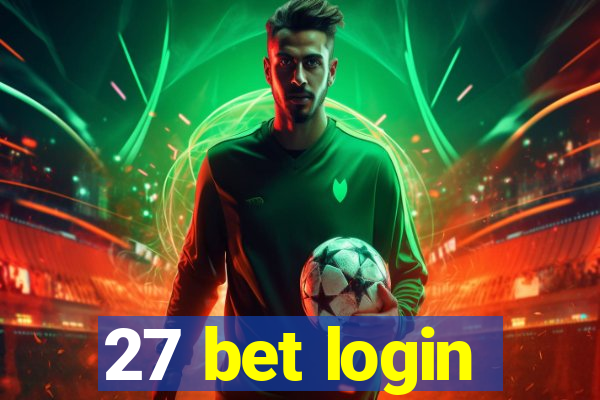 27 bet login