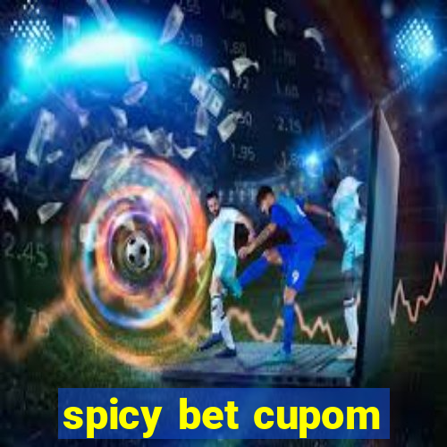 spicy bet cupom