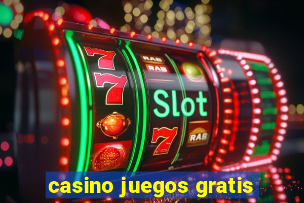 casino juegos gratis