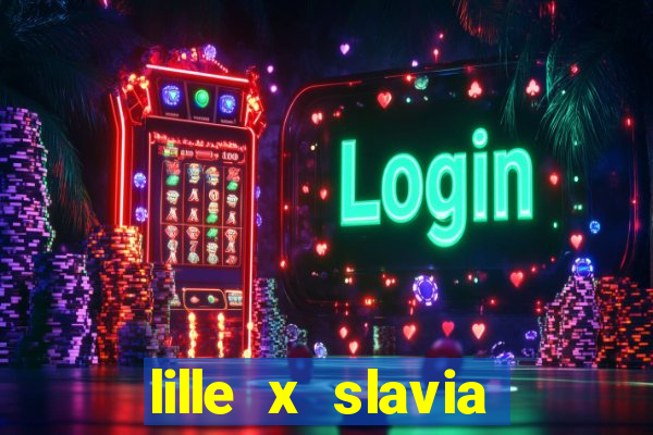 lille x slavia praga palpite