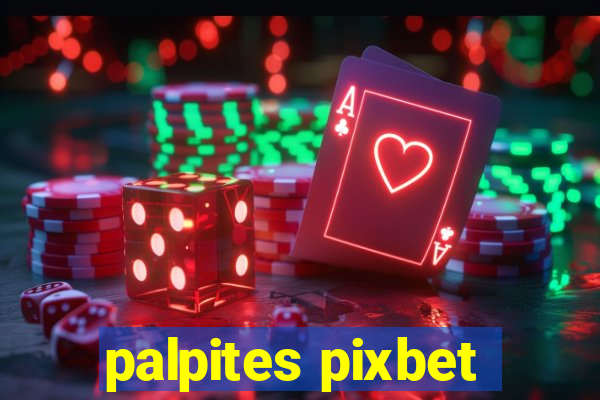 palpites pixbet