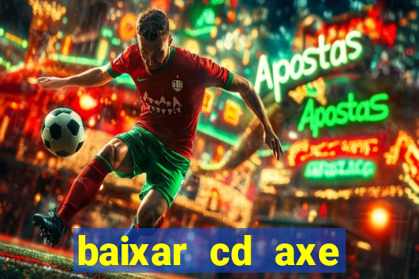 baixar cd axe bahia 2000 gratis