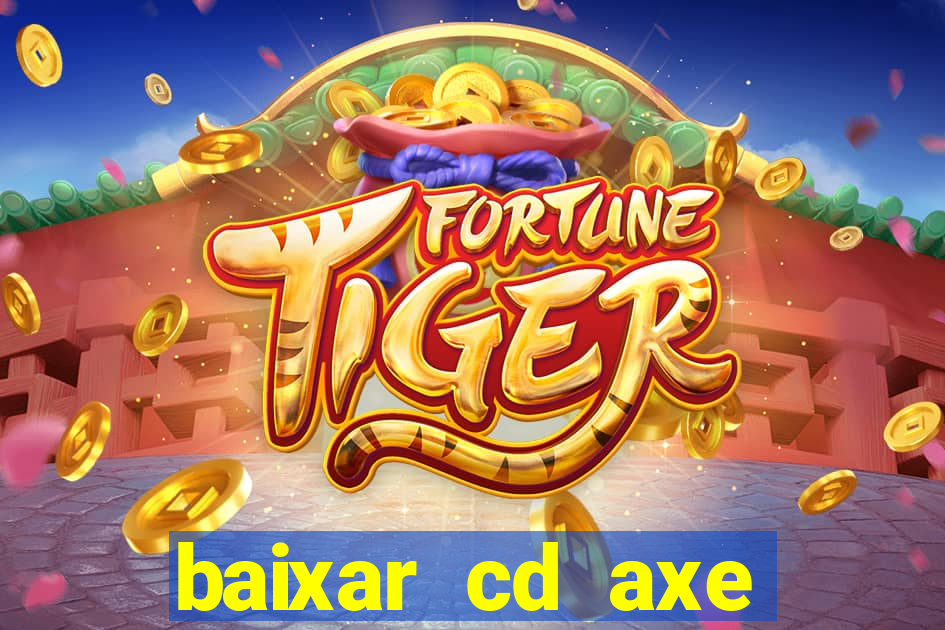 baixar cd axe bahia 2000 gratis