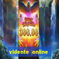 vidente online grátis 24 horas whatsapp