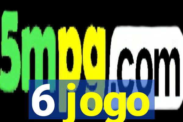 6 jogo