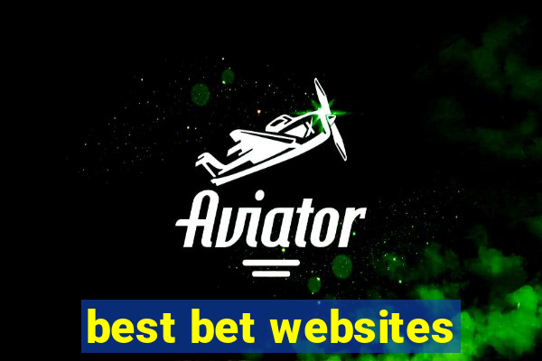 best bet websites