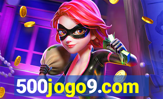 500jogo9.com