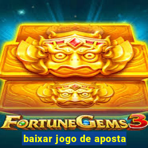 baixar jogo de aposta