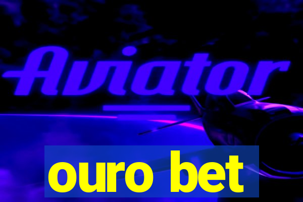 ouro bet