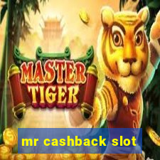 mr cashback slot