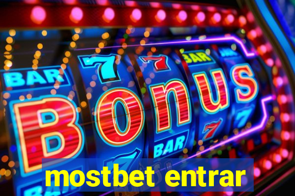 mostbet entrar