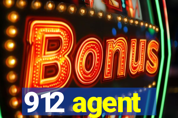 912 agent