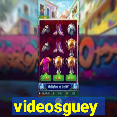 videosguey