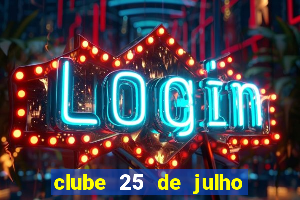 clube 25 de julho porto união