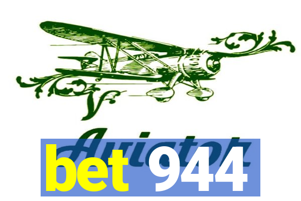 bet 944