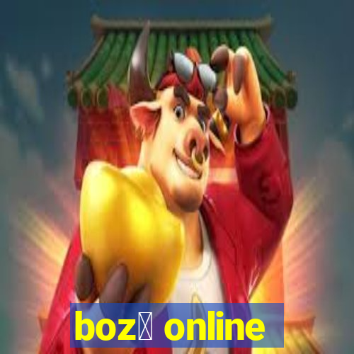 boz贸 online