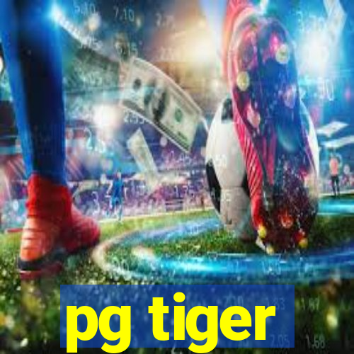 pg tiger