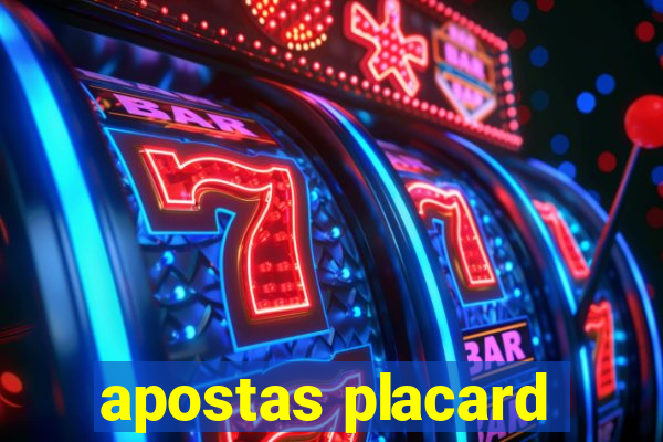 apostas placard