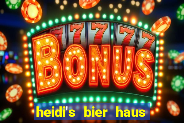 heidi's bier haus slot machine for sale