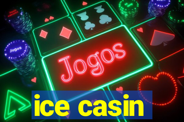 ice casin