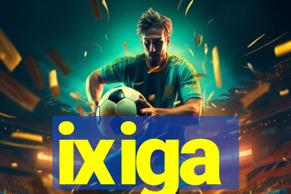 ixiga