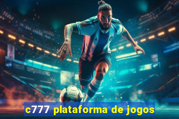 c777 plataforma de jogos