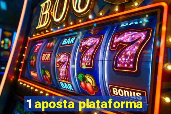 1 aposta plataforma