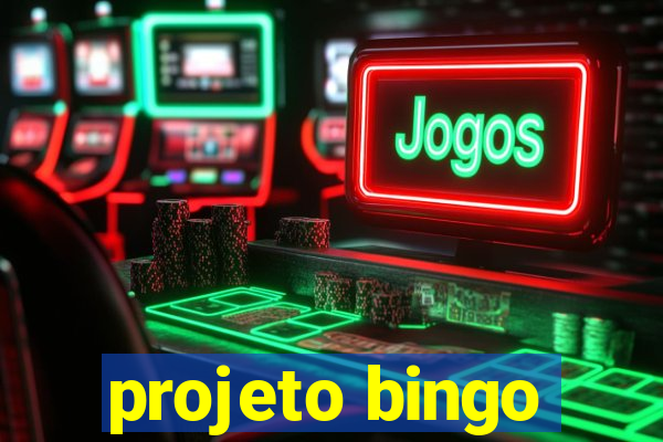 projeto bingo