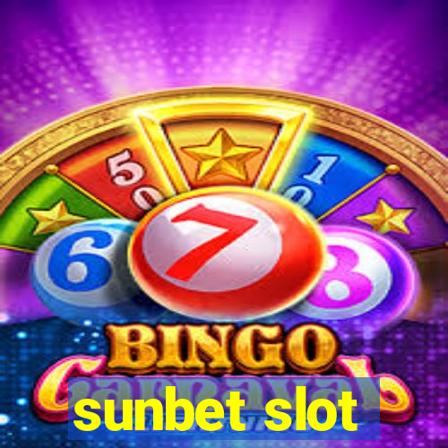 sunbet slot