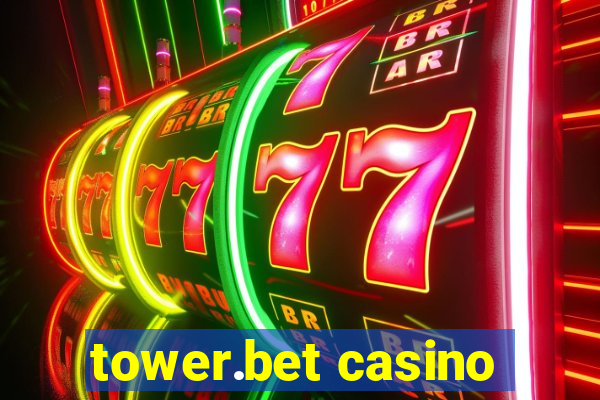 tower.bet casino