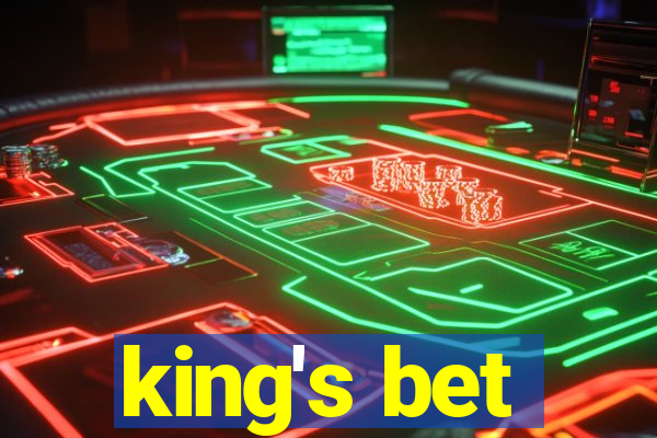 king's bet