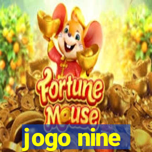 jogo nine