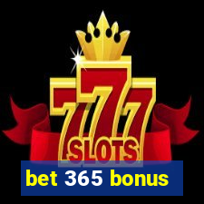 bet 365 bonus