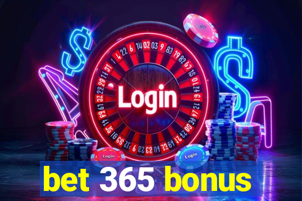 bet 365 bonus