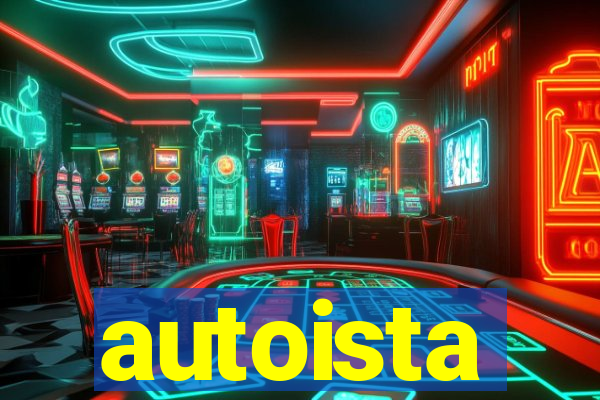 autoista