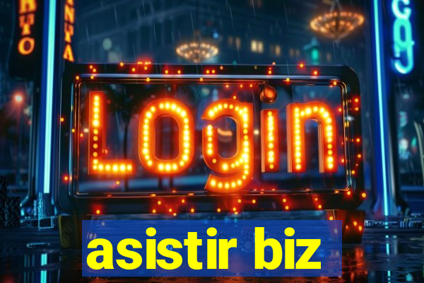 asistir biz