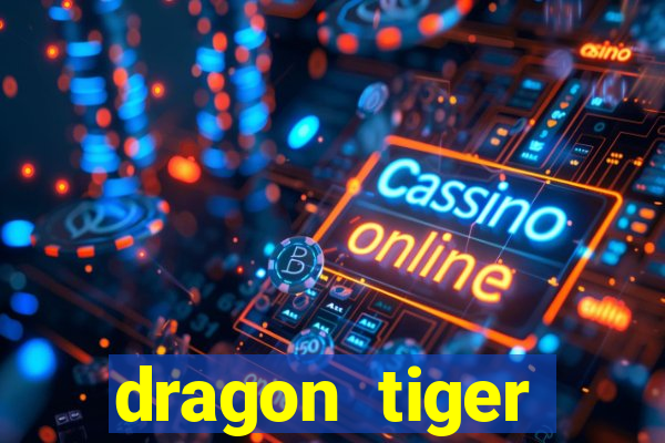 dragon tiger baccarat slot