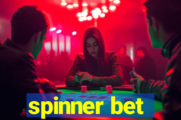 spinner bet