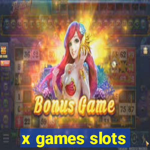 x games slots