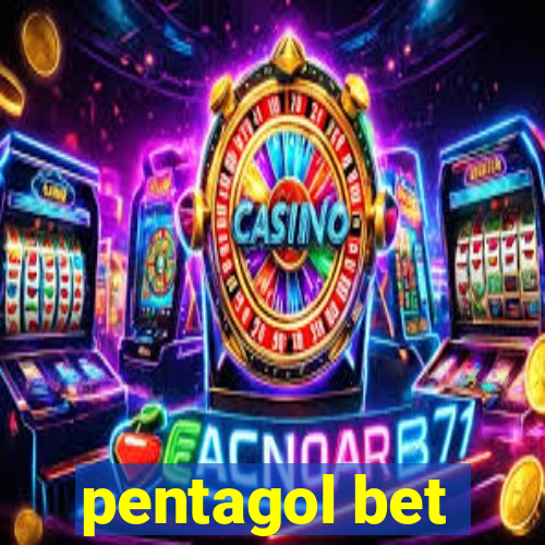 pentagol bet